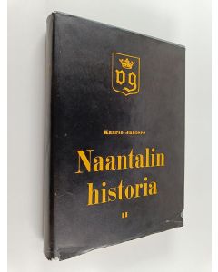 Kirjailijan Kaarlo Jäntere käytetty kirja Naantalin historia 2 - Kaupunki ja seurakunta luostariajan lopusta Suomen sotaan