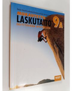 Kirjailijan Helena Haavisto käytetty kirja Mukautettu laskutaito eriyttävään opetukseen 9 A