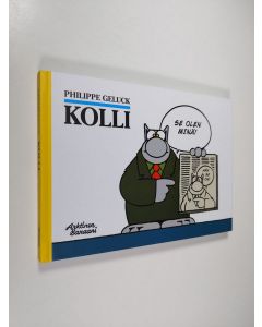 Kirjailijan Philippe Geluck uusi kirja Kolli (UUSI)