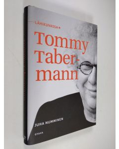 Kirjailijan Juha Numminen käytetty kirja Lähikuvassa Tommy Tabermann