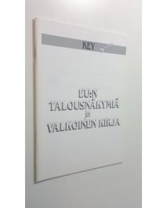 Kirjailijan Johannes Pakaslahti käytetty kirja EU:n talousnäkymiä ja valkoinen kirja