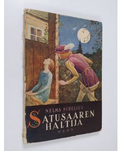 Kirjailijan Nelma Sibelius käytetty kirja Satusaaren haltija