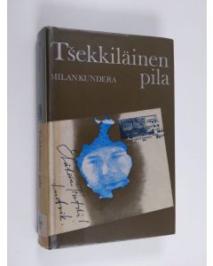 Kirjailijan Milan Kundera käytetty kirja Tsekkiläinen pila