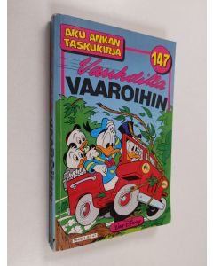Kirjailijan Walt Disney käytetty kirja Vauhdilla vaaroihin