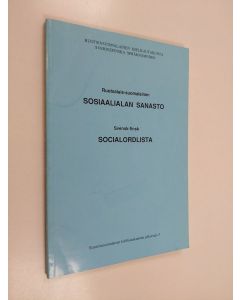 käytetty kirja Ruotsalais-suomalainen sosiaalialan sanasto = Svensk-finsk socialordlista