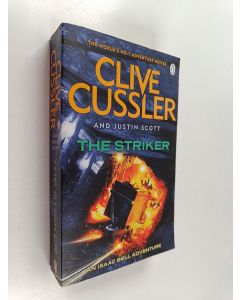 Kirjailijan Clive Cussler & Justin Scott käytetty kirja The Striker