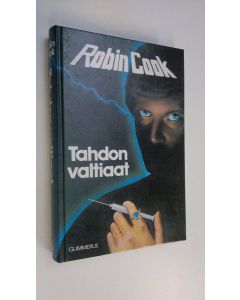 Kirjailijan Robin Cook käytetty kirja Tahdon valtiaat