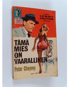 Kirjailijan Peter Cheyney käytetty kirja Tämä mies on vaarallinen