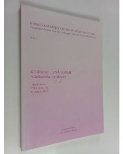 Kirjailijan Eija Aalto & Minna Suni käytetty kirja Kohdekielenä suomi - näkökulmia opetukseen