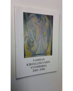 käytetty kirja Vanhan kirjallisuuden vuosikirja 2005-2006