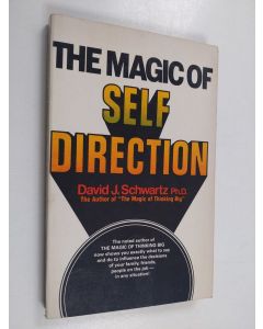 Kirjailijan David J. Schwartz käytetty kirja The Magic of Self Direction