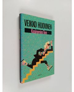 Kirjailijan Veikko Huovinen käytetty kirja Kasinomies Tom