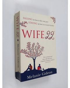 Kirjailijan Melanie Gideon käytetty kirja Wife 22