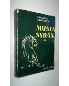 Kirjailijan Arnold Krieger käytetty kirja Musta sydän 2