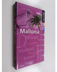 Kirjailijan Robin ym. Barton käytetty kirja Mallorca