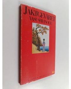 Kirjailijan Yasushi Inoue käytetty kirja Jaktgeväret