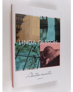 Kirjailijan Linda Olsson käytetty kirja Autio ranta (ERINOMAINEN)