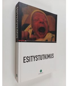 käytetty kirja Esitystutkimus
