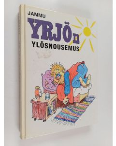 Kirjailijan Jammu käytetty kirja Yrjön ylösnousemus