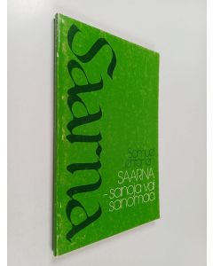Kirjailijan Samuel Lehtonen käytetty kirja Saarna - sanoja vai sanomaa : virikkeitä saarnan valmistamista varten