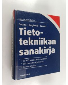 Kirjailijan Hannu Jaakohuhta käytetty kirja Tietotekniikan sanakirja