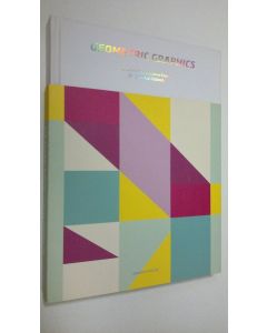 käytetty kirja Geometric Graphics : a visual celebration of simple forms (ERINOMAINEN)