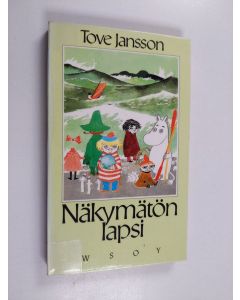 Kirjailijan Tove Jansson käytetty kirja Näkymätön lapsi