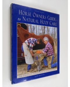 Kirjailijan Jaime Jackson käytetty kirja Horse Owners Guide to Natural Hoof Care