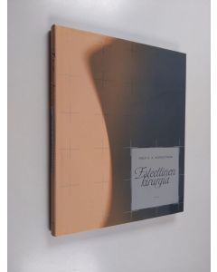 Kirjailijan Rolf Erik August Nordström käytetty kirja Esteettinen kirurgia