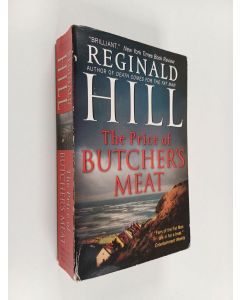 Kirjailijan Reginald Hill käytetty kirja The Price of Butcher's Meat