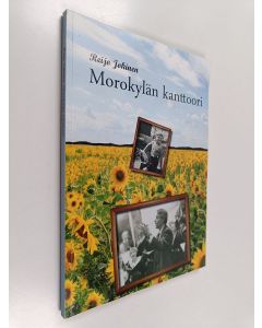 Kirjailijan Reijo Jokinen käytetty kirja Morokylän kanttoori