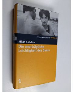 Kirjailijan Milan Kundera käytetty kirja Die unerträgliche Leichtigkeit des Seins