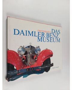 Kirjailijan Fritz B. Busch käytetty kirja Das Daimler-Benz-Museum