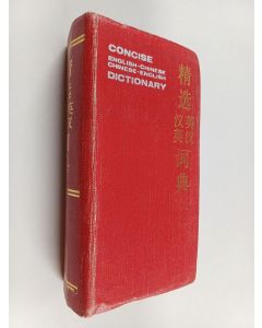 Kirjailijan A. P. Cowie käytetty kirja Concise English-Chinese Chinese-English dictionary