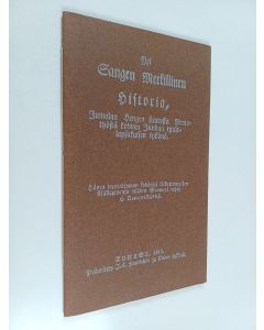 Kirjailijan Henrik Renqvist käytetty teos Yxi sangen merkillinen historia, Jumalan Hengen suuresta armotyöstä kolmen Juudan tytärlapsukaisen tykönä