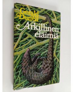 Kirjailijan Gerald Durrell käytetty kirja Arkillinen eläimiä