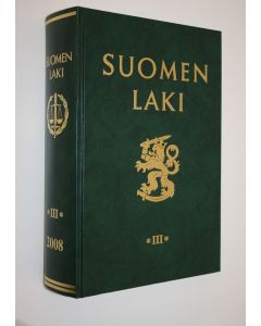 käytetty kirja Suomen laki 2008 osa 3
