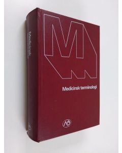 Kirjailijan Bengt I. Lindskog & Bengt L. Zetterberg käytetty kirja Medicinsk terminologi