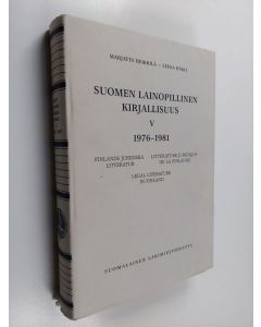 käytetty kirja Suomen lainopillinen kirjallisuus 5 : 1976-1981 (Bibliographica juridica fennica 5)