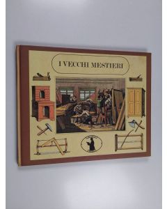 käytetty kirja I vecchi mestieri