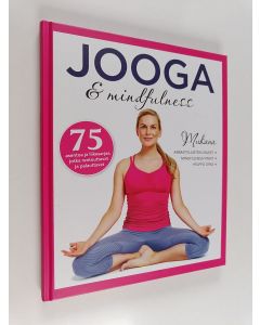 Kirjailijan Eve Boggenpoel käytetty kirja Jooga ja mindfulness