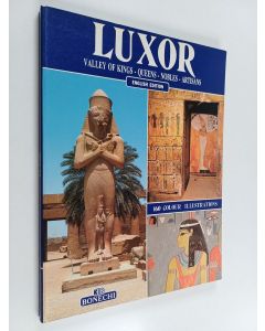 Kirjailijan Giovanna Magi käytetty kirja Luxor : Valley of kings - queens - nobles - artisans ; Colossi of Memnon - Deir-el-bahari - Madinet habu - Ramesseum