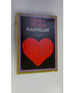 Kirjailijan Monica Dickens käytetty kirja Kuuntelijat
