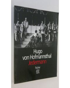 Kirjailijan Hugo von Hofmannsthal käytetty kirja Jedermann : das spiel vom sterben des reichen mannes