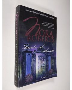 Kirjailijan Nora Roberts käytetty kirja Rivaler och älskande