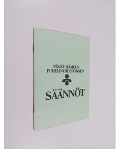 käytetty teos Päijät-Hämeen puhelinyhdistyksen säännöt