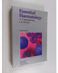 Kirjailijan A. V. Hoffbrand käytetty kirja Essential haematology