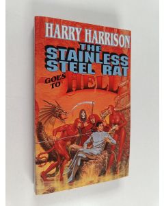 Kirjailijan Harry Harrison käytetty kirja The Stainless Steel Rat Goes To Hell
