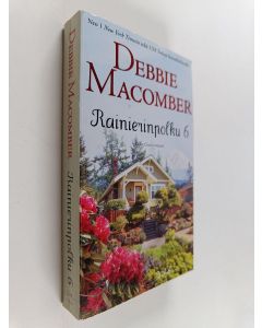 Kirjailijan Debbie Macomber käytetty kirja Rainierinpolku 6