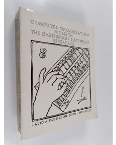 Kirjailijan Bruce Spatz käytetty kirja Computer Organization and Design - The Hardware/software Interface